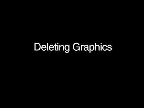 30. Deleting Graphics